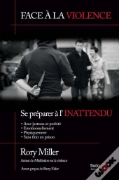 Face À La Violence ; Se Préparer À L'Inatendu