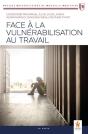 Face A La Vulnerabilisation Au Travail - Preview