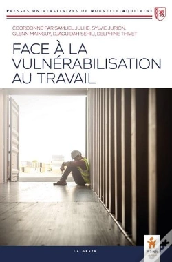 Capa do artigo Face A La Vulnerabilisation Au Travail