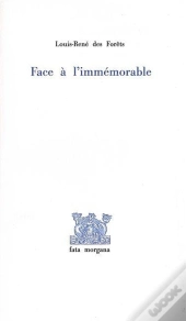 Face À L'Immémorable