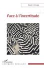 Face À L'Incertitude - Preview