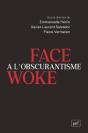 Face À L'Obscurantisme Woke - Preview