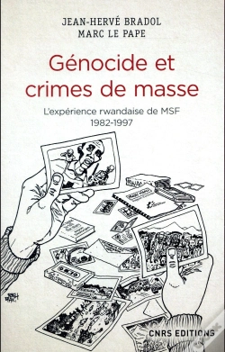 Capa do artigo Face A Un Genocide. Medecins Sans Frontieres, L'Experience Rwandaise