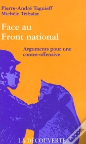 Face Au Front National ; Arguments Pour Une Contre Offensive