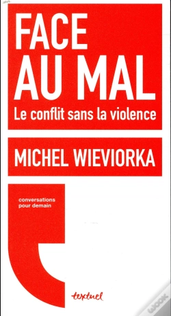 Capa do artigo Face Au Mal ; Le Conflit Sans La Violence