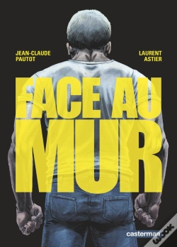 Capa do artigo Face Au Mur Tome 1