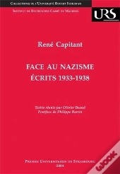 Face Au Nazisme. Ecrits, 1933-1938