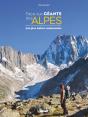 Face Aux Géants Des Alpes ; Les Plus Belles Randonnées - Preview