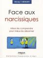 Face Aux Narcissiques ; Mieux Les Comprendre Pour Mieux Les Désarmer - Preview