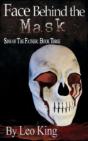 Face Behind The Mask - Preview