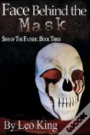 Face Behind The Mask