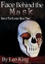 Face Behind The Mask - Preview