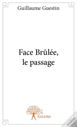 Capa do artigo Face Brûlée, Le Passage