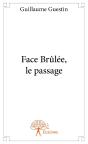 Face Brûlée, Le Passage - Preview