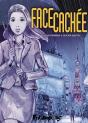 Face Cachée : Intégrale Tomes 1 Et 2 - Preview