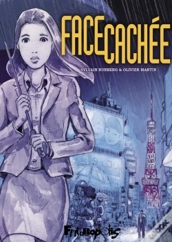 Capa do artigo Face Cachée : Intégrale Tomes 1 Et 2