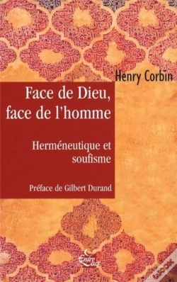 Capa do artigo Face De Dieu, Face De L'Homme ; Herméneutique Et Soufisme