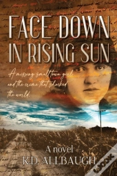 Face Down In Rising Sun