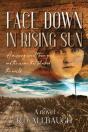 Face Down In Rising Sun - Preview