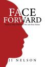 Face Forward: Practices That Will Move Y - Preview