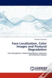 Capa do artigo Face Localization, Color Images And Postural Degradation