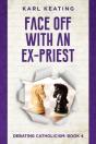 Face Off With An Ex-Priest - Preview