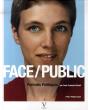 Face/Public ; 112 Portraits Politiques - Preview