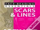 Face Reading Essentials -- Scars & Lines