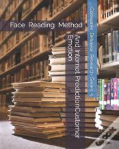 Face Reading Method And Internet Predictioncustomer Emotion