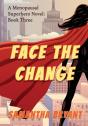Face The Change - Preview