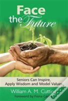 Face The Future