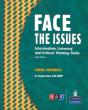 Face The Issues: Intermediate Listening And Critical Thinking Skills (Student Book And Classroom Audio Cd) - Preview