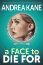 Face To Die For - Preview