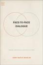 Face-To-Face Dialogue - Preview