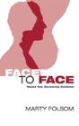 Face To Face - Preview