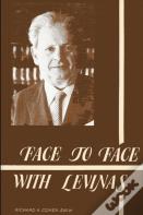 Face To Face With Levinas