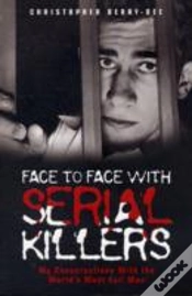 Capa do artigo Face To Face With Serial Killers