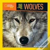 Face To Face With Wolves