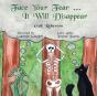 Face Your Fear ... It Will Disappear - Preview