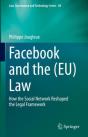 Facebook And The (Eu) Law - Preview