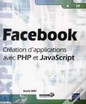 Facebook - Creation D'Applications Avec Php Et Javascript