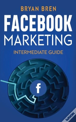 Capa do artigo Facebook Marketing - Intermediate Guide