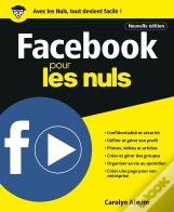 Facebook Pour Les Nuls, Nelle Edition