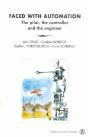 Faced With Automation ; The Pilot, The Controller End The Engineer - Preview