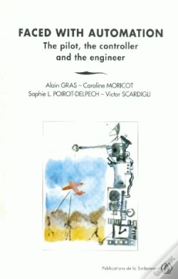 Capa do artigo Faced With Automation ; The Pilot, The Controller End The Engineer