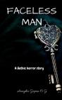 Faceless Man - Preview