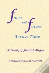 Faces And Forms Across Time -- Paintings By Jindrich