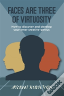 Faces Are Three Of Virtuosity