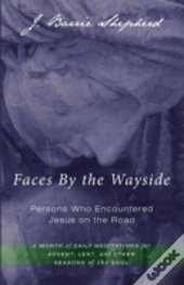 Faces By The Wayside-Persons Who Encount