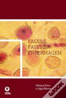Faces e Fases da Enfermagem